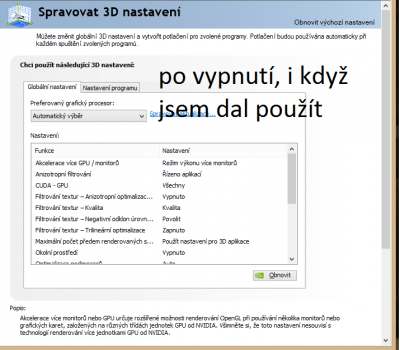 po vypnutí a znovu zapnutí ovladaciho naleu nVidie